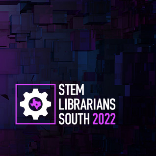 STEM Librarians South 2022 Conference